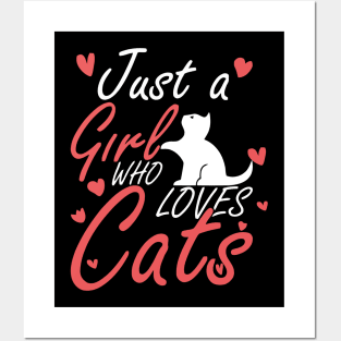 Just A Girl Who Loves Cats Cute Cat Lover Posters and Art